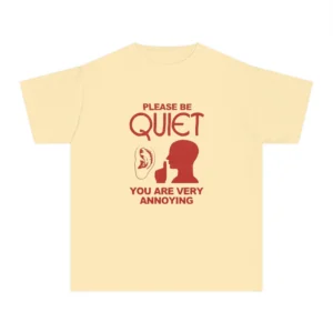 Please Be Quiet Baby Tee